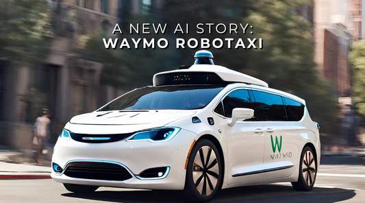 A NEW AI STORY - WAYMO ROBOTAXI Autonomous Driving Blog Post - Artficial Intelligence